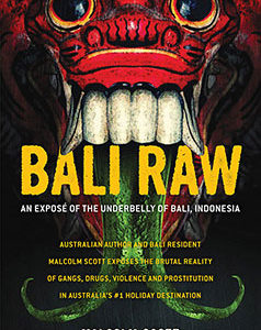 BALI RAW by Malcolm Scott