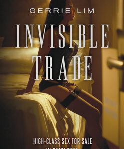 INVISIBLE TRADE by Gerrie Lim