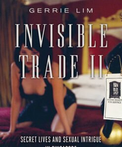 INVISIBLE TRADE II by Gerrie Lim