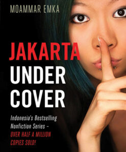 JAKARTA UNDERCOVER by Moammar Emka