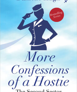 MORE CONFESSIONS OF A HOSTIE by Danielle Hugh