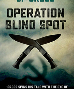 OPERATION BLIND SPOT by JP Cross