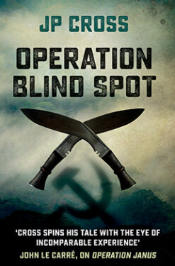 OPERATION BLIND SPOT by JP Cross