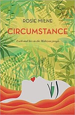 CIRCUMSTANCE by Rosie Milne