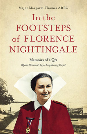 In the Footsteps of Florence Nightingale by Margaret Thomas
