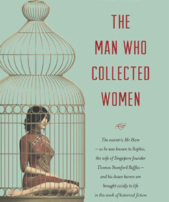 The Man who Collected Women by Nigel Barley