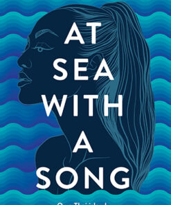 At Sea with a Song by Catherine Monnet