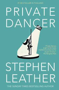 Private Dancer by Stephen Leather