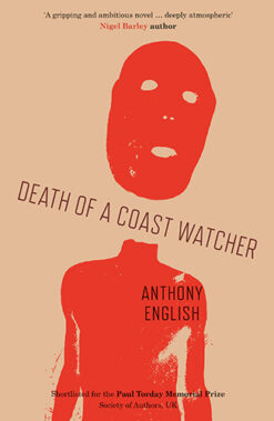 Death of a Coastwatcher by Anthony English