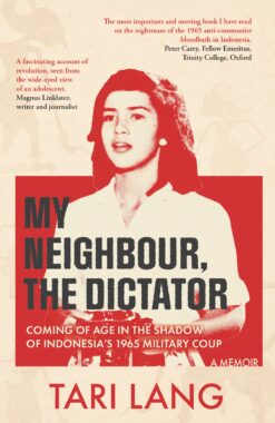 My Neighbour, The Dictator by Tari Lang